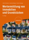Wertermittlung von Immobilien und Grundstucken - eBook