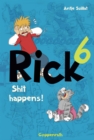 Rick 6 : Shit happens! - eBook