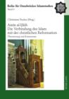 Amin al-Huli: Die Verbindung des Islam mit der christlichen Reformation : Uebersetzung und Kommentar - eBook