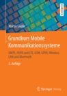 Grundkurs Mobile Kommunikationssysteme : UMTS, HSPA und LTE, GSM, GPRS, Wireless LAN und Bluetooth - eBook