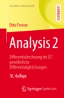 Analysis 2 : Differentialrechnung im IRn, gewohnliche Differentialgleichungen - eBook