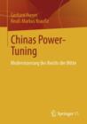 Chinas Power-Tuning : Modernisierung des Reichs der Mitte - eBook