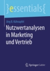 Nutzwertanalysen in Marketing und Vertrieb - eBook