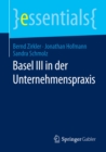 Basel III in der Unternehmenspraxis - eBook