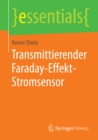 Transmittierender Faraday-Effekt-Stromsensor - eBook
