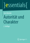 Autoritat und Charakter - eBook