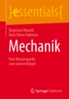 Mechanik : Vom Massenpunkt zum starren Korper - eBook