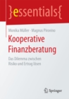 Kooperative Finanzberatung : Das Dilemma zwischen Risiko und Ertrag losen - eBook