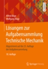 Losungen zur Aufgabensammlung Technische Mechanik : Abgestimmt auf die 23. Auflage der Aufgabensammlung - eBook