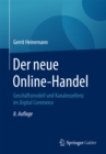 Der neue Online-Handel : Geschaftsmodell und Kanalexzellenz im Digital Commerce - eBook