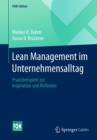 Lean Management im Unternehmensalltag : Praxisbeispiele zur Inspiration und Reflexion - eBook