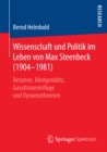 Wissenschaft und Politik im Leben von Max Steenbeck (1904-1981) : Betatron, Rontgenblitz, Gasultrazentrifuge und Dynamotheorien - eBook