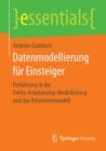 Datenmodellierung fur Einsteiger : Einfuhrung in die Entity-Relationship-Modellierung und das Relationenmodell - eBook