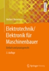 Elektrotechnik/Elektronik fur Maschinenbauer : Einfach und praxisgerecht - eBook