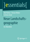 Neue Landschaftsgeographie : Ein Uberblick - eBook