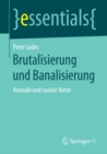 Brutalisierung und Banalisierung : Asoziale und soziale Netze - eBook