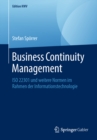 Business Continuity Management : ISO 22301 und weitere Normen im Rahmen der Informationstechnologie - eBook