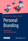 Personal Branding : Was Menschen zu starken Marken macht - eBook