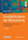 Grundprinzipien der Mechatronik : Modellbildung und Simulation mit Bondgraphen - eBook