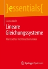 Lineare Gleichungssysteme : Klartext fur Nichtmathematiker - eBook