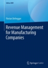 Revenue Management for Manufacturing Companies - eBook