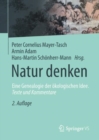 Natur denken : Eine Genealogie der okologischen Idee. Texte und Kommentare - eBook
