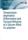 Temperature-dependent Deformation and Fracture Behavior of a Talcum-filled Co-polymer - Book