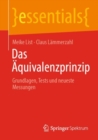 Das Aquivalenzprinzip : Grundlagen, Tests und neueste Messungen - eBook