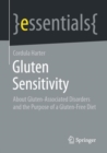 Gluten Sensitivity : About Gluten-Associated Disorders and the Purpose of a Gluten-Free Diet - eBook