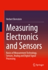 Measuring Electronics and Sensors : Basics of Measurement Technology, Sensors, Analog and Digital Signal Processing - eBook