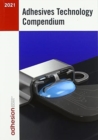 Adhesives Technology Compendium 2021 - Book