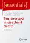 Trauma concepts in research and practice : An Overview - Book
