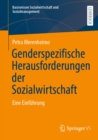 Genderspezifische Herausforderungen der Sozialwirtschaft : Eine Einfuhrung - eBook