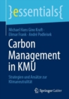Carbon Management in KMU : Strategien und Ansatze zur Klimaneutralitat - eBook
