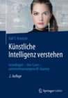 Kunstliche Intelligenz verstehen : Grundlagen - Use-Cases - unternehmenseigene KI-Journey - eBook