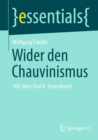 Wider den Chauvinismus : 100 Jahre Paul K. Feyerabend - eBook