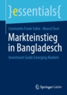 Markteinstieg in Bangladesch : Investment Guide Emerging Markets - eBook