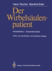 Der Wirbelsaulenpatient : Rehabilitation - Ganzheitsmedizin - eBook