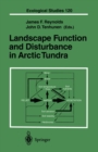 Landscape Function and Disturbance in Arctic Tundra - eBook