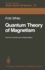 Quantum Theory of Magnetism : Magnetic Properties of Materials - eBook