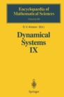 Dynamical Systems IX : Dynamical Systems with Hyperbolic Behaviour - eBook