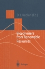 Biopolymers from Renewable Resources - eBook