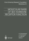Molecular Basis of Sex Hormone Receptor Function : New Targets for Intervention - eBook