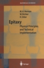 Epitaxy : Physical Principles and Technical Implementation - eBook
