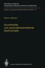 Grundrechte Und Grenzuberschreitende Sachverhalte : Human Rights and Situations of Transboundary Nature (English Summary) - Book