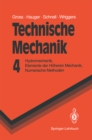 Technische Mechanik : Hydromechanik, Elemente der Hoheren Mechanik, Numerische Methoden - eBook