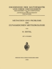 Methoden und Probleme der Dynamischen Meteorologie - eBook