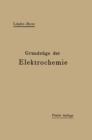 Grundzuge der Elektrochemie auf experimenteller Basis - eBook