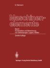 Maschinenelemente : Band I Konstruktion und Berechnung von Verbindungen, Lagern, Wellen - eBook