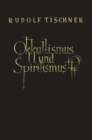 Einfuhrung in den Okkultismus und Spiritismus - eBook